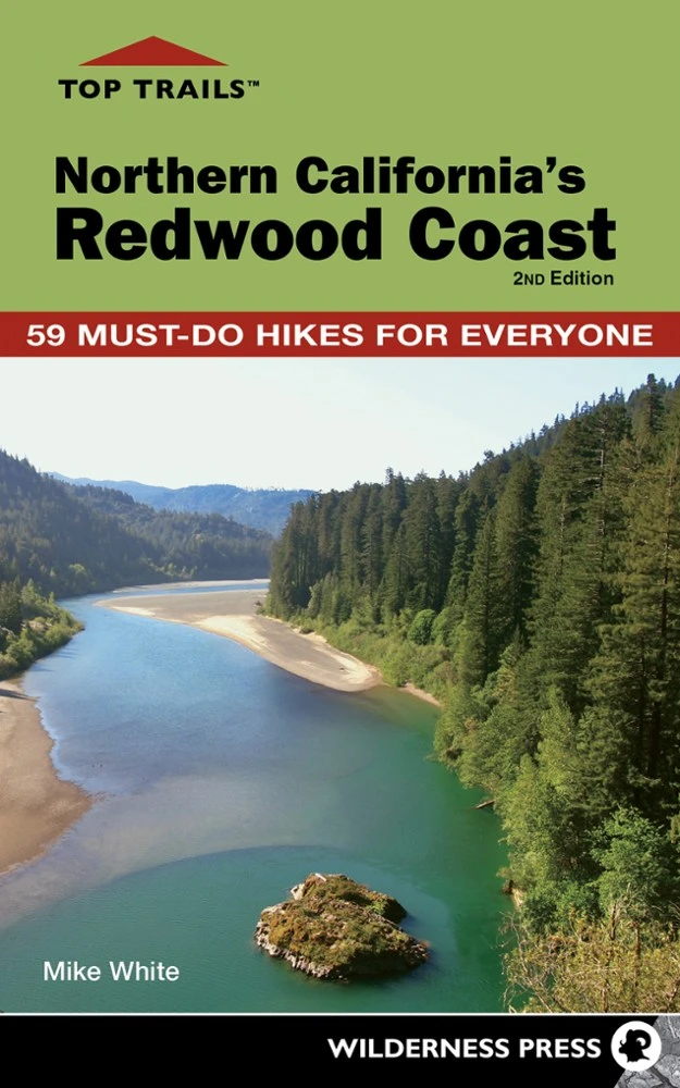 Wilderness Press Top Trails: Northern California's Redwood Coast - 2nd Edition 3 Wilderness Press Top Trails: Northern California's Redwood Coast - 2nd Edition
